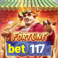 bet 117